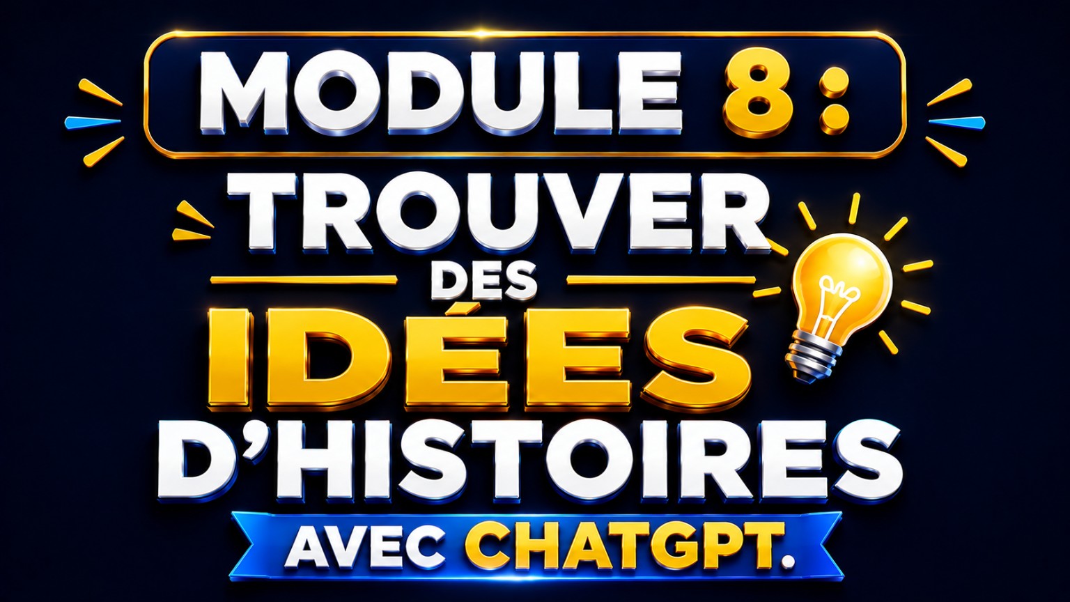 Módulo 8 : Trouver des idées d’histoires avec ChatGPT